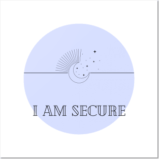 Affirmation Collection - I Am Secure (Blue) Posters and Art